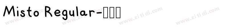 Misto Regular字体转换